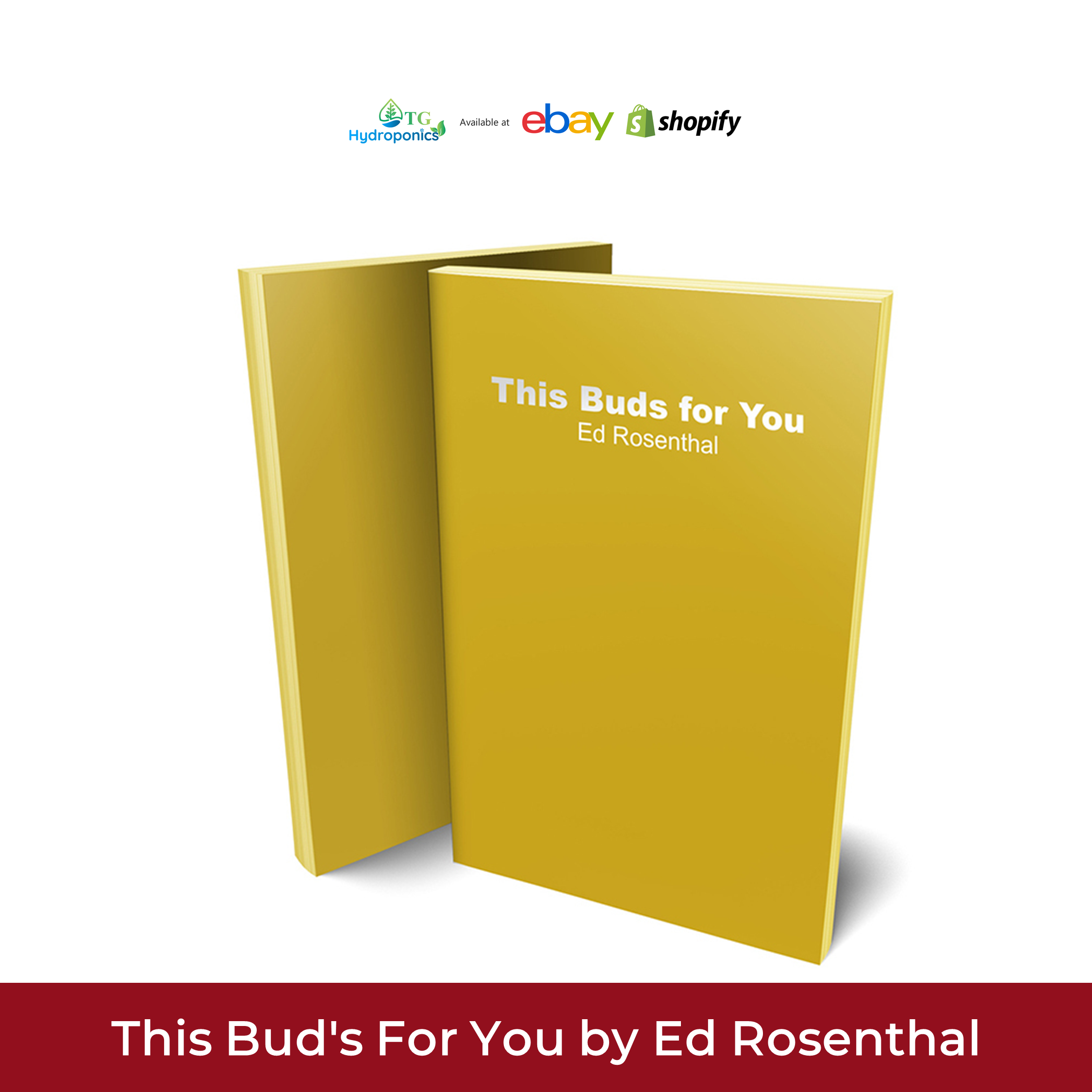 This Bud's For You by Ed Rosenthal