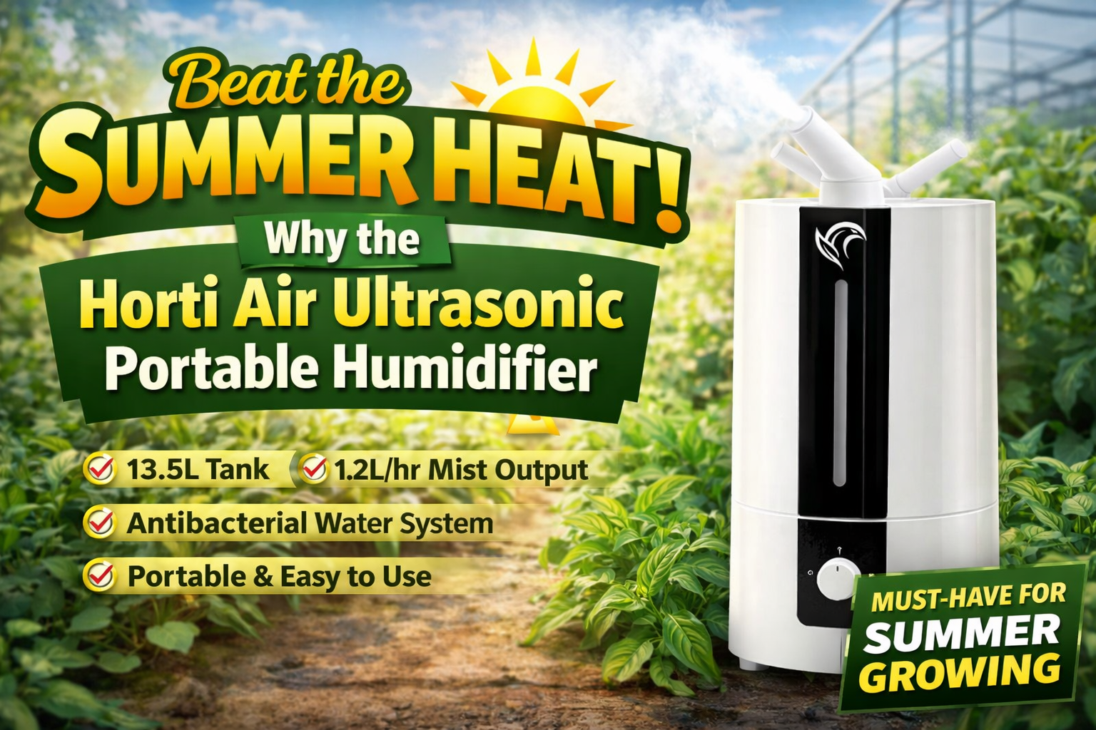Beat the Summer Heat: Why the Horti Air Ultrasonic Portable Humidifier Is a Must-Have for Growers