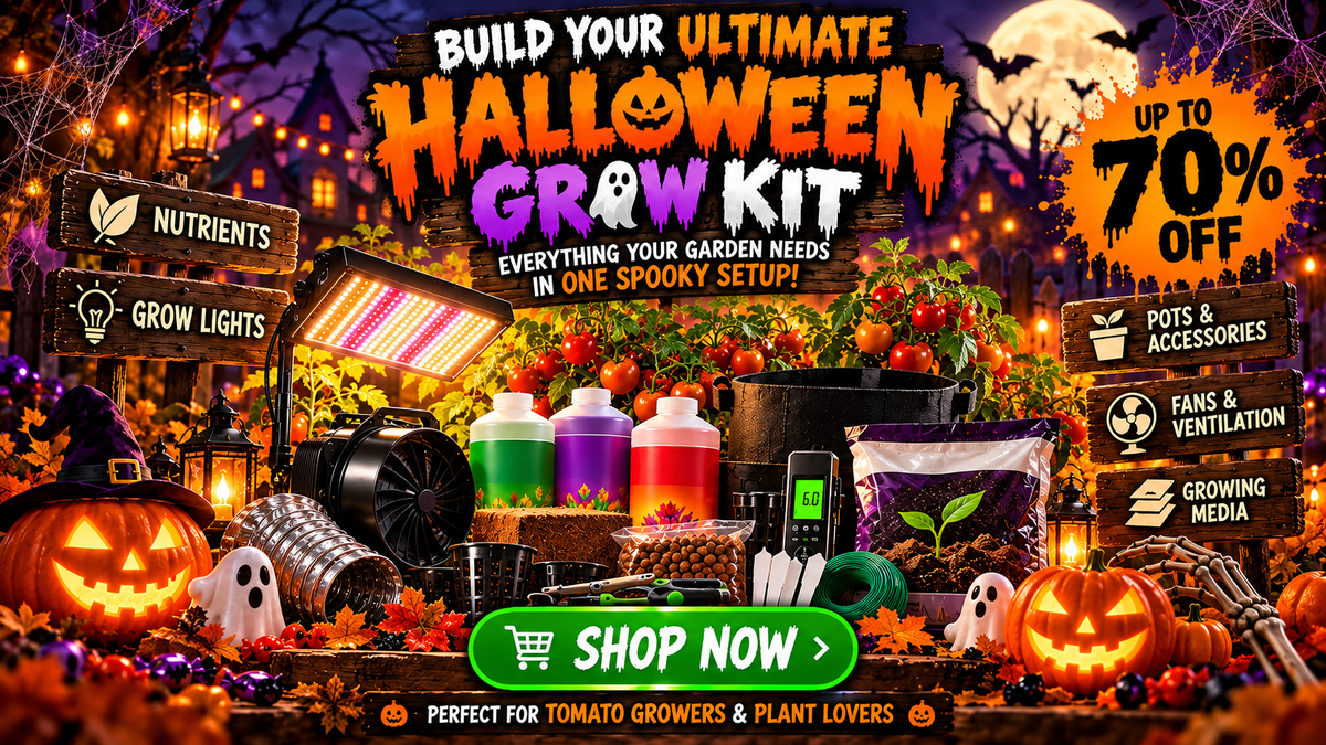 🎃 Build Your Ultimate Halloween Grow Kit - Save Up to 70% at TG Hydroponics!