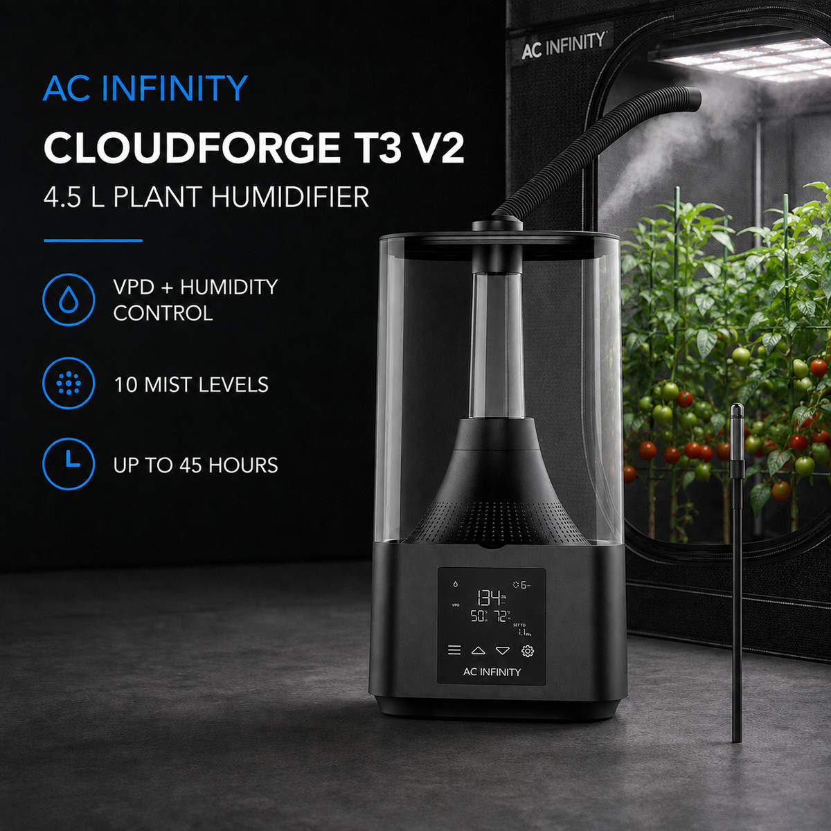 General advertisement for the AC Infinity Cloudforge T3 V2 4.5L humidifier with a connected hose and sensor probe beside a tomato grow tent.