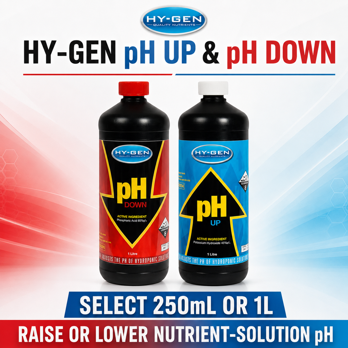 General advertisement for HY-GEN pH Up and pH Down 1L bottles, with 250mL and 1L selectable variants for raising or lowering nutrient-solution pH.